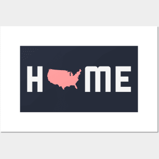 Home is called America T-Shirt Posters and Art